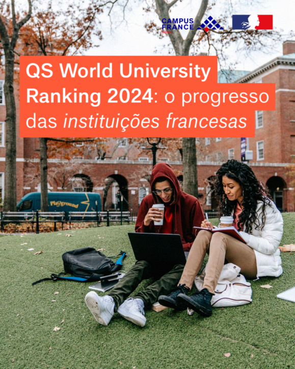 QS World University Ranking 2024 o progresso das instituições francesas